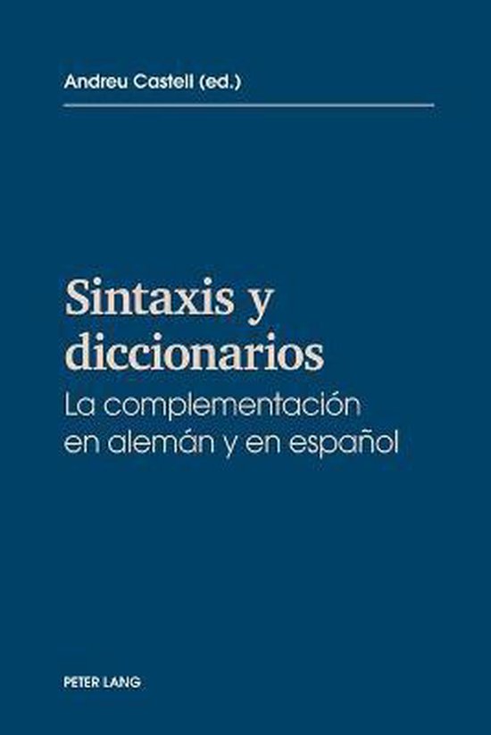 Sintaxis y diccionarios: la complementacion en alemán y en  ... - cover
