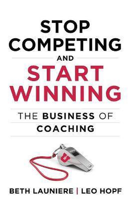 Stop Competing and Start Winning - cover