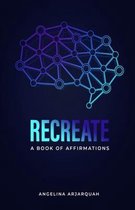 Recreate