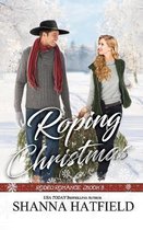 Rodeo Romance- Roping Christmas