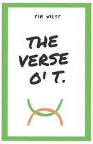 The Verse O' T.