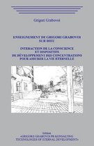 Enseignement de Grigori Grabovoi sur Dieu. Interaction de la conscience et dispositifs de developpement des concentrations pour assurer la vie eternelle.