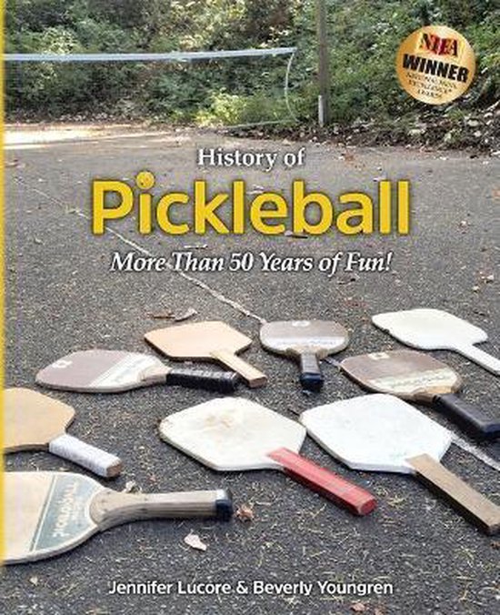 History of Pickleball, Jennifer Lucore 9781732070509 Boeken