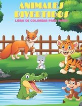 ANIMALES DIVERTIDOS - Libro De Colorear Para Ninos