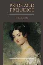 Pride and Prejudice by Jane Austen