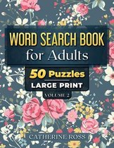 Word Search Books For Adults Volume 2