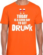 Koningsdag t-shirt good day to get drunk oranje - heren - Kingsday EK/ WK shirt / outfit / kleding S