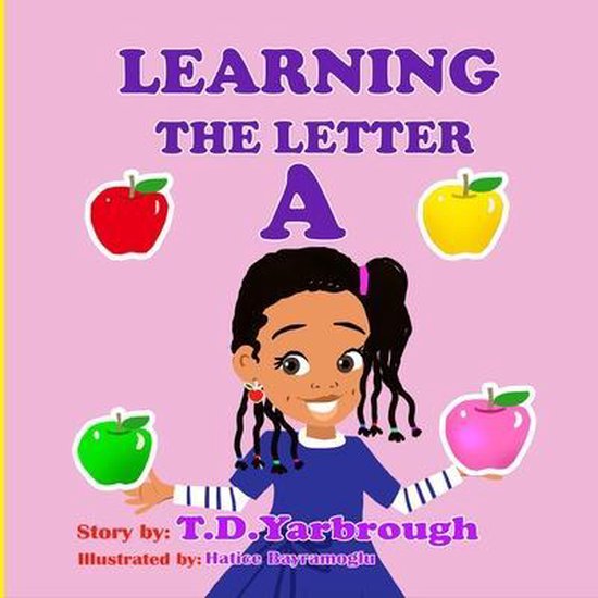 The Delicious Alphabet- Learning the Letter A