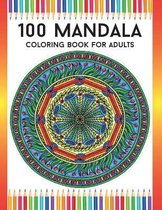 100 Mandala Coloring Book For Adults