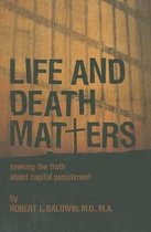 Boek cover Life and Death Matters van Robert L Baldwin