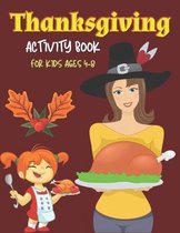 Thanksgiving Activity Book for Kids Ages 4-8