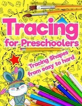 Tracing for Preschoolers: Tracing Shapes from easy to hard