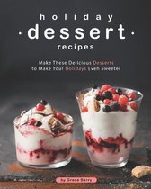 Holiday Dessert Recipes