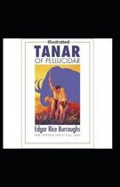 Tanar of Pellucidar- By Edgar Rice(Illustrated)