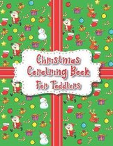 Christmas Coloring Book For Toddlers