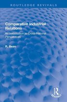 Routledge Revivals - Comparative Industrial Relations