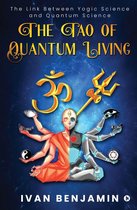 The Tao of Quantum Living