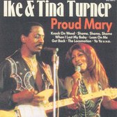 Ike & Tina Turner Proud Mary