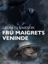Jules Maigret - Fru Maigrets veninde