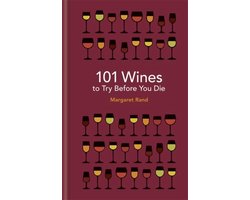 101 Wines to Try Before You Die