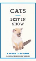 Cats: best in show: a trump card game
