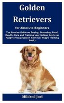 Golden Retrievers for Absolute Beginners