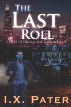 The Last Roll