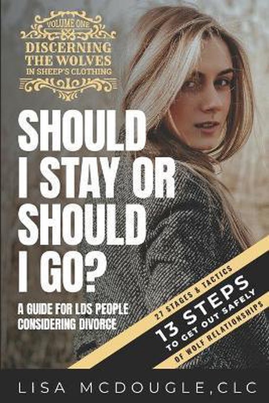 Discerning the Wolves in Sheep's Clothing- Should I Stay Or  ... - cover