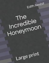 The Incredible Honeymoon