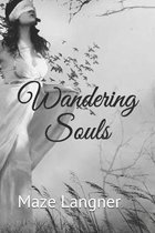 Wandering Souls