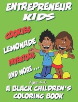 Entrepreneur Kids - A Black Children's Coloring Book - Ages 4-8