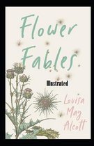 Flower Fables Illustrated