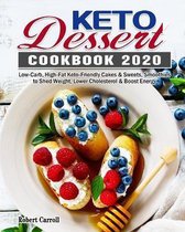 Keto Dessert Cookbook 2020