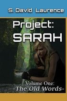 Project: SARAH - Volume 1