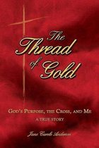 The Thread of Gold