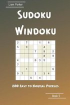 Sudoku Windoku - 200 Easy to Normal Puzzles Book 5