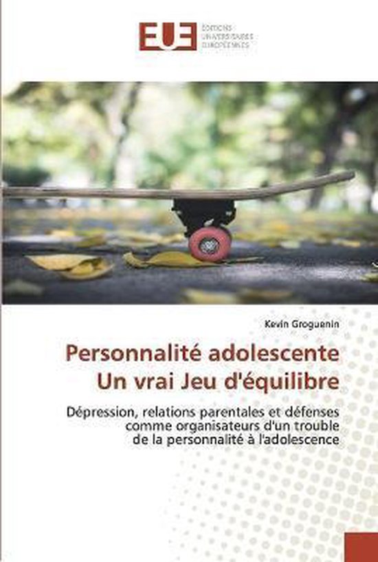 Personnalité adolescenteUn vrai Jeu d'équilibre - cover