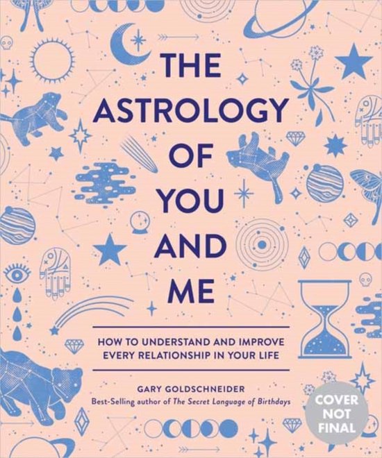 The Astrology of You and Me - cover