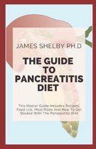 The Guide to Pancreatitis Diet