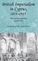 British Imperialism in Cyprus, 1878-1915