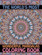 The World's Most Wonderful Mandalas Coloring Book