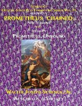 Schenck's Official Stage Play Formatting Series: Vol. 71 AESCHYLUS' PROMETHEUS CHAINED