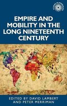 Empire & Mobility In Long 19th Century