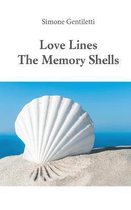 Love Lines -The Memory Shells