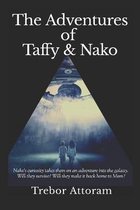 The Adventures of Taffy & Nako