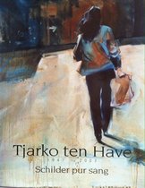 Tjarko ten Have (1947-2003)