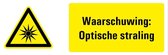 Tekstbord waarschuwing optische straling - kunststof - W027 400 x 150 mm