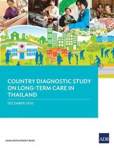 Country Diagnostic Studies - Country Diagnostic Study on Long-Term Care in Thailand