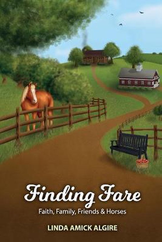Faith, Family, Friends & Horses- Finding Fare - cover