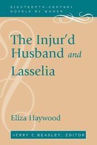 The Injur'd Husband and Lasselia